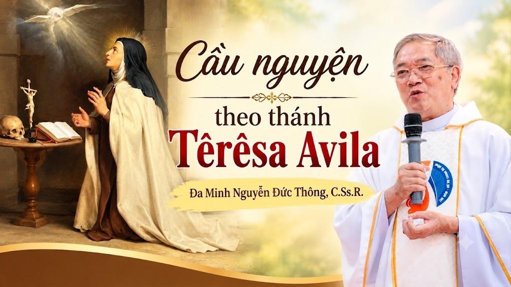 Cầu nguyện theo thánh Têrêsa Avila