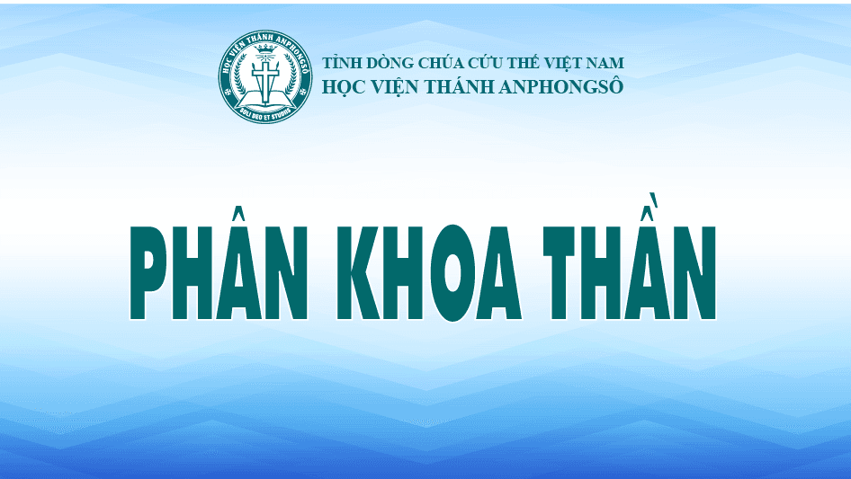 Giới thiệu các môn học phân khoa Thần